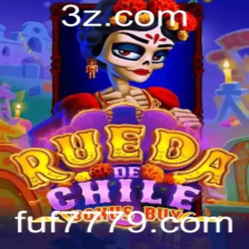 Descubra o Inovador Jogo 'RuedaDeChileBonusBuy' no fuf777.com